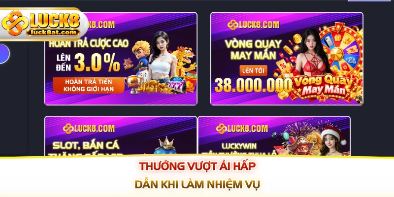 Thưởng vượt ải hấp dẫn khi làm nhiệm vụ